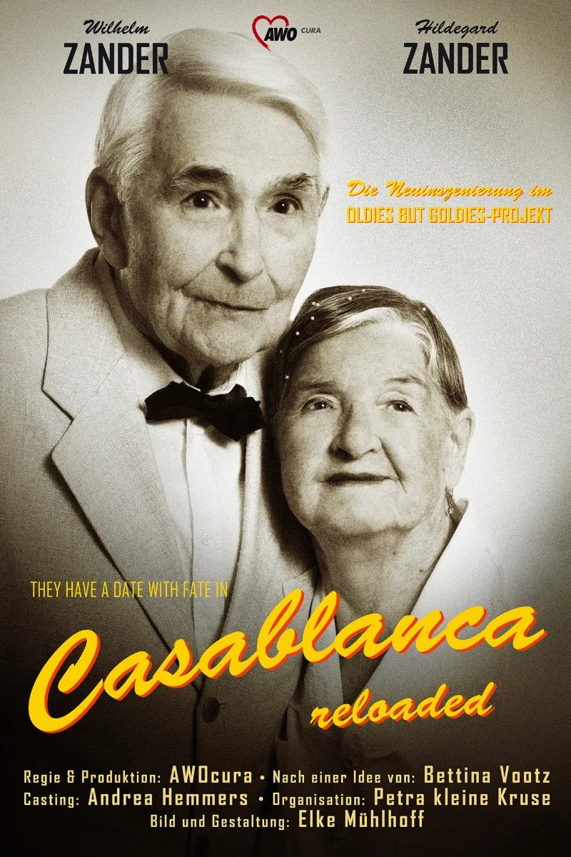 Filmplakat-Neuinszenierung: Wilhelm und Hildegard Zander als Filmpaar im Hollywood-Stil, mit der Tagline »They have a date with fate in Casablanca reloaded«